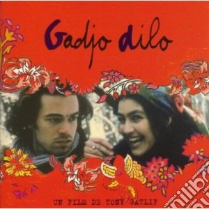 Gadjo Dilo / O.S.T. cd musicale di GADJO DILO