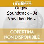 Original Soundtrack - Je Vais Bien Ne Ten Fais Pas cd