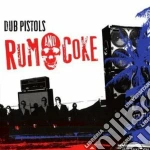 Dub Pistols - Rum & Coke cd