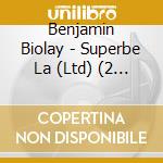 Benjamin Biolay - Superbe La (Ltd) (2 Cd) cd