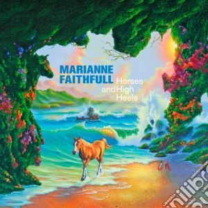 (LP Vinile) Marianne Faithfull - Horses And High Heels (2 Lp) lp vinile di MARIANNE FAITHFULL