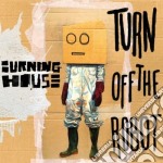 (LP Vinile) Burning House - Walking Into A Burning House