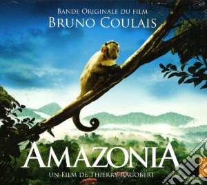Bruno Coulais - Amazonia cd musicale di Coulias Bruno