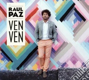 (LP Vinile) Raul Paz - Ven Ven lp vinile di Raul Paz