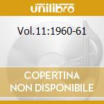 Vol.11:1960-61 cd