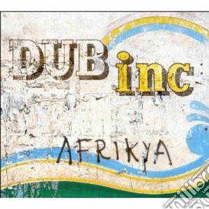 Dub Inc. - Afrikya cd musicale di DUB INCORPORATION