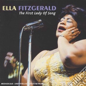 Ella Fitzgerald - The First Lady Of Song cd musicale di Ella Fitzgerald