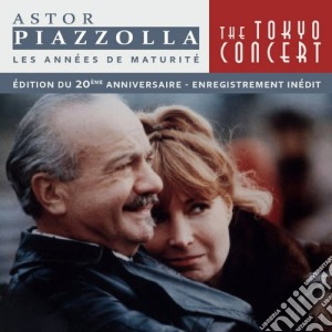 Astor Piazzolla & Tango Nuevo - Gli Anni Della Maturita' - Tokyo Concerto 21-11-82 (2 Cd) cd musicale di Piazzolla astor & ta