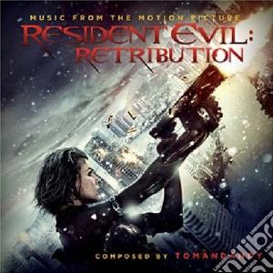 Tomandandy - Resident Evil: Retribution cd musicale di O.s.t.