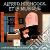 Alfred Hitchcock Et La Musique (2 Cd) cd