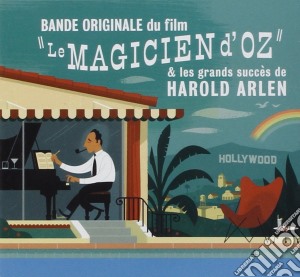 Harold Arlen - The Magnificent Oz cd musicale di Harold Arlen