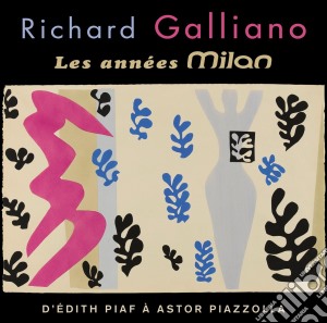Richard Galliano - The Milan Years (2 Cd) cd musicale di Richard Galliano