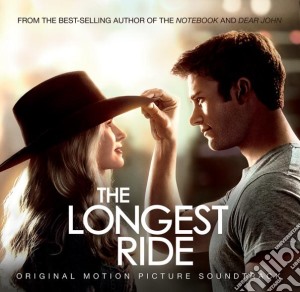 Longest Ride (The) / O.S.T. cd musicale