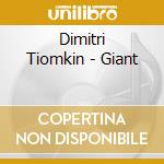 Dimitri Tiomkin - Giant cd musicale di Dimitri Tiomkin