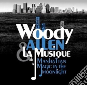 Woody Allen & La Musique (2 Cd) cd musicale