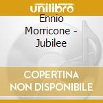 Ennio Morricone - Jubilee cd