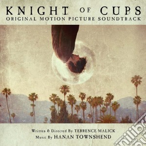 Hanan Townshend - Knight Of Cups cd musicale di Townshend Hanan