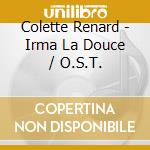 Colette Renard - Irma La Douce / O.S.T.