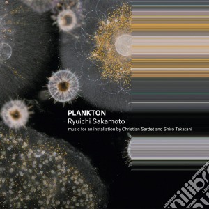 Ryuichi Sakamoto - Plankton cd musicale di Ryuichi Sakamoto