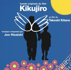 Joe Hisaishi - Kikujiro / O.S.T. cd musicale di Joe Hisaishi