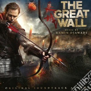 Ramin Djawadi - The Great Wall cd musicale di Ramin Djawadi