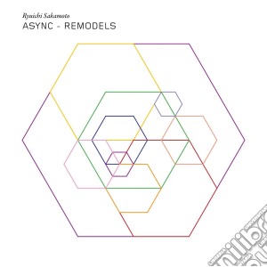 Ryuichi Sakamoto - Async Remodels cd musicale di Ryuichi Sakamoto