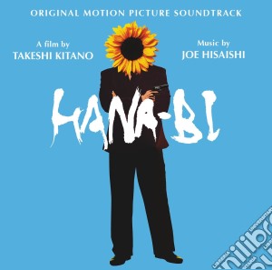Joe Hisaishi - Hana-Bi / O.S.T. cd musicale di Joe Hisaishi