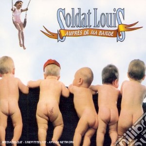 Louis Soldat - Aupres De Ma Bande cd musicale di Louis Soldat