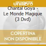 (Music Dvd) Chantal Goya - Le Monde Magique (3 Dvd) cd musicale