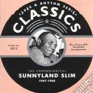 Sunnyland Slim - 1947-1948 cd musicale di SUNNYLAND SLIM