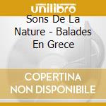 Sons De La Nature - Balades En Grece cd