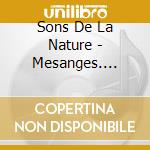 Sons De La Nature - Mesanges. Sittelles Et Ciel cd