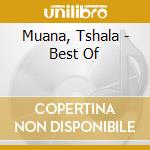 Muana, Tshala - Best Of