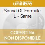 Sound Of Formule 1 - Same cd