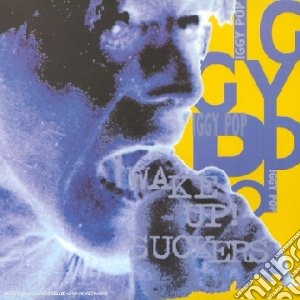 Iggy Pop - Wake Up! Suckers cd musicale di Iggy Pop