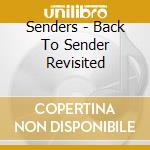 Senders - Back To Sender Revisited cd