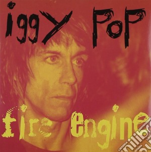 Iggy Pop - Fire Engine cd musicale di Iggy Pop W/ Ministry