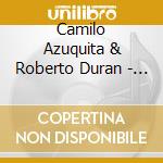 Camilo Azuquita & Roberto Duran - Azuquita Versus Duran cd musicale di CAMILO AZUQUITA
