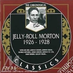 Jelly Roll Morton - 1926-1928 cd musicale di JELLY ROLL MORTON