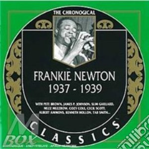 Frankie Newton - 1937-1939 cd musicale di FRANKIE NEWTON