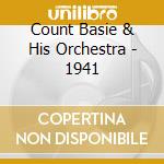 1941 cd musicale di BASIE COUNT & HIS OR