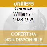 Clarence Williams - 1928-1929 cd musicale di CLARENCE WILLIAMS