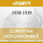 1938-1939 cd