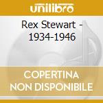 Rex Stewart - 1934-1946 cd