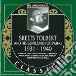 Skeets Tolbert & His Gentlemen Of Swing - 1931-1940