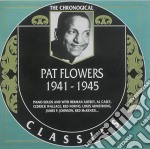 Pat Flowers - 1941-1945