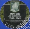 Andy Kirk & His Orchestra - 1943-1949 cd