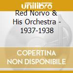 Red Norvo & His Orchestra - 1937-1938 cd