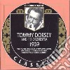 Tommy Dorsey & His Orchestra - 1939 cd