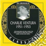 Charlie Ventura - 1951-1952 cd